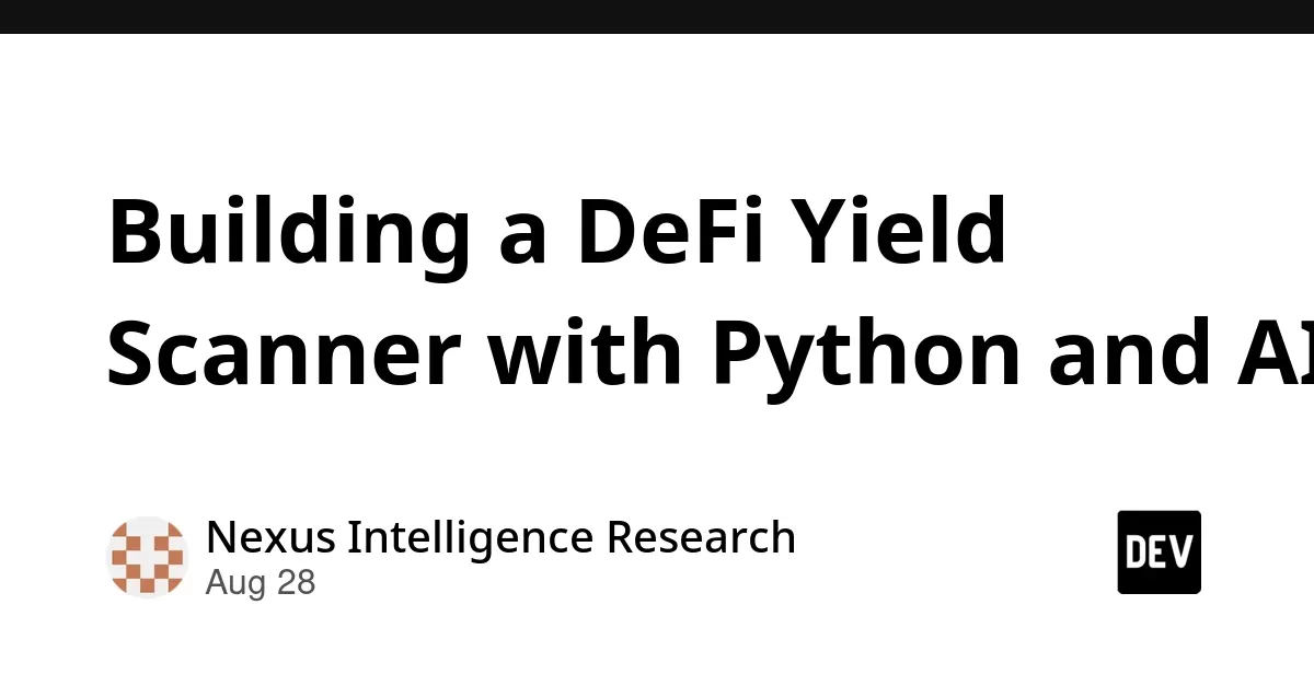 利用Python和AI构建DeFi收益扫描器