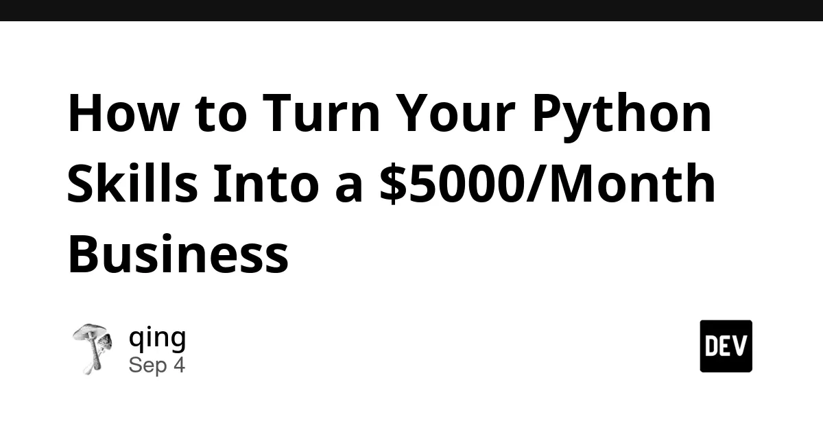 利用Python技能构建自动化/开发业务