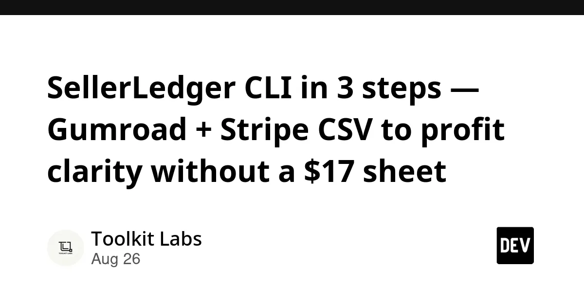 利用CLI工具为Gumroad与Stripe卖家提供财务对账服务